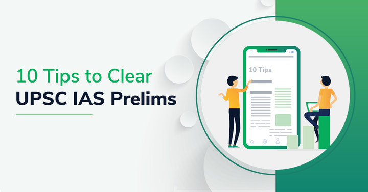 10 Tips to Clear UPSC IAS Prelims in the First Attempt 1